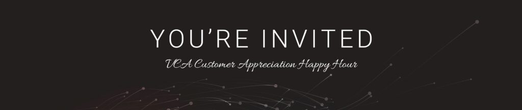 VCA Customer Appreciation Happy Hour