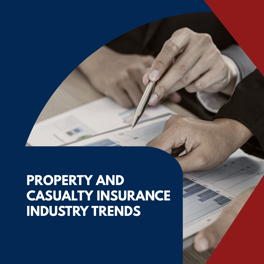 property and casualty insurance industry trends